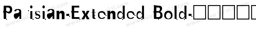 Parisian-Extended Bold字体转换